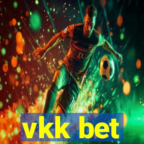 vkk bet